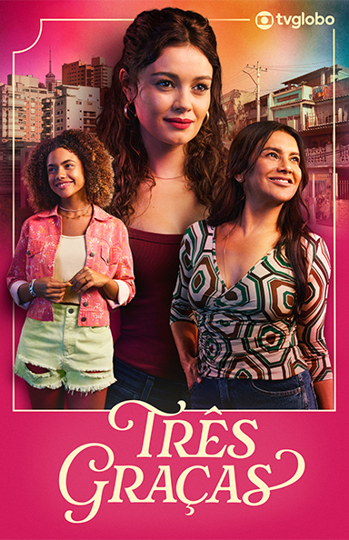 NOVELA_TRESGRAÇAS_GLOBOPLAY_GIGAMAISFIBRA